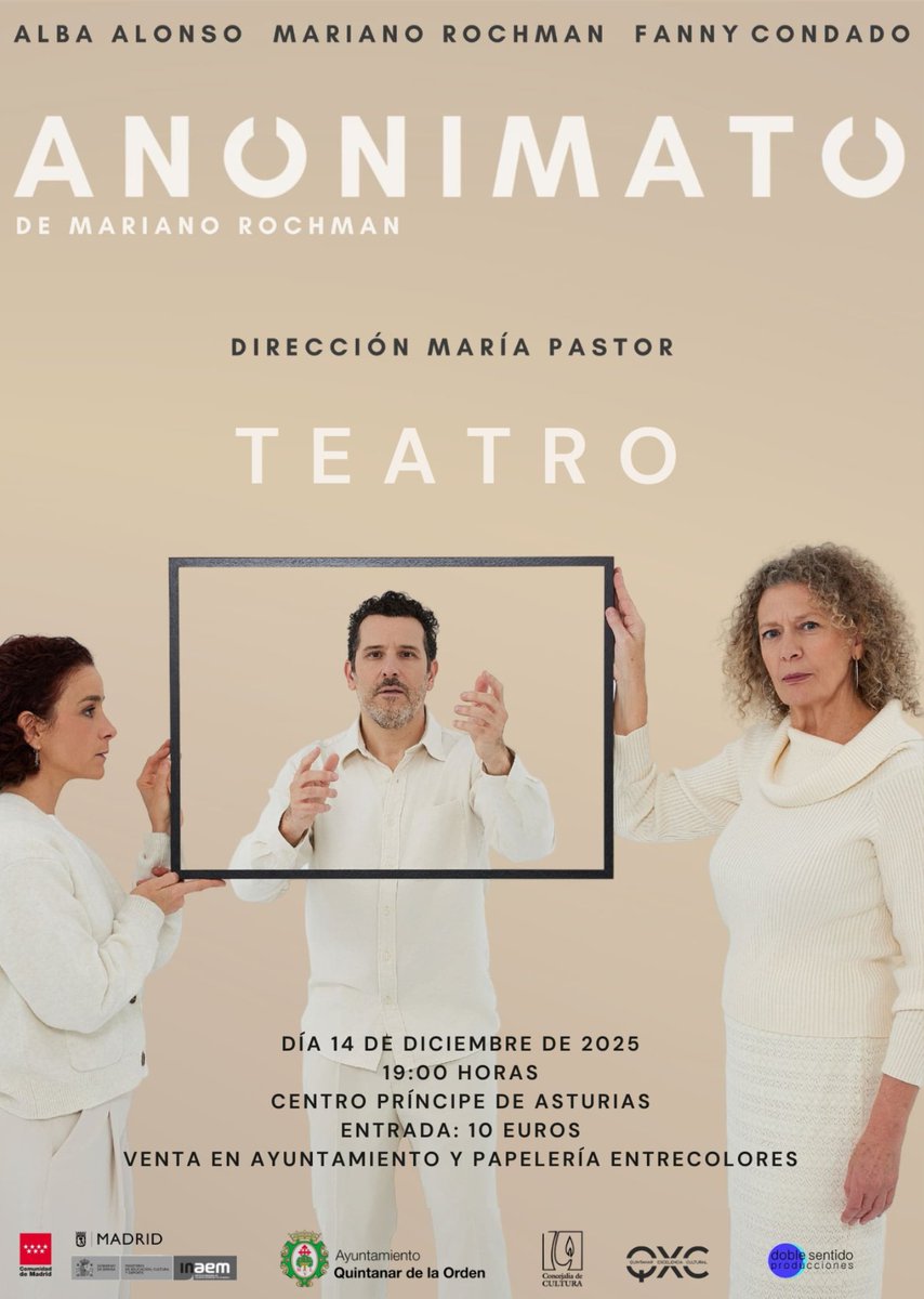 ¡Girando! 📣 El próximo 14 de diciembre, ANONIMATO tiene una cita en el escenario del Centro Príncipe de Asturias, Quintanar de la Orden (Toledo). 🤩

¡Nos vemos a las 19 h! 🔛

ℹ️ goo.su/QynYZxf

#Teatro #CLM #Gira #Anonimato <a href="/aytoquintanar/">Ayto. Quintanar</a>