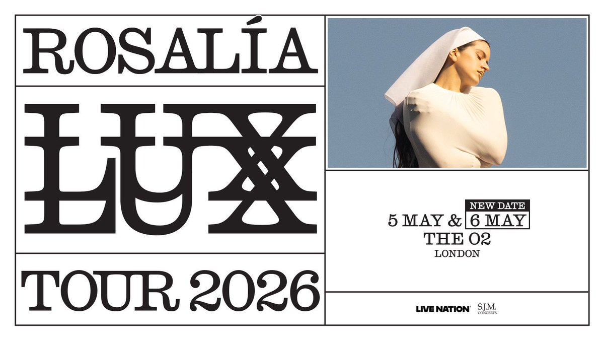LUXT0UR's tweet photo. Rosalía añade una nueva fecha del LUX TOUR en Londres: 6 de mayo https://t.co/pEB4YE5Og8