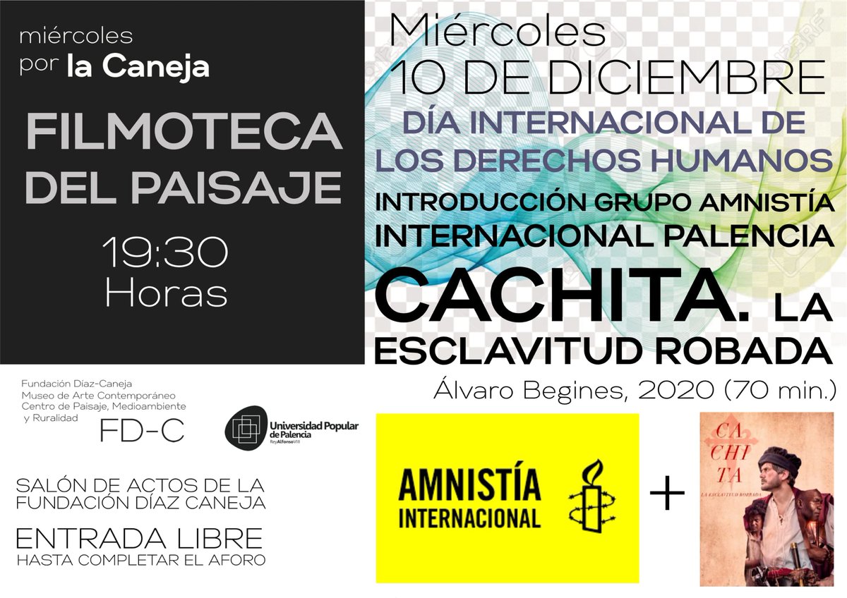 Hoy, Día de los Derechos Humanos 🌍✊, presentamos “Cachita. La esclavitud robada” 🎬 Hablaremos de memoria, reparaciones y esclavitudes en el s.XXI 
📍Fundación Díaz-Caneja.
🕢 19:30
🎟️ Entrada libre
🕊️ Introducción de Amnistía Internacional
Organiza Filmoteca del Paisaje.