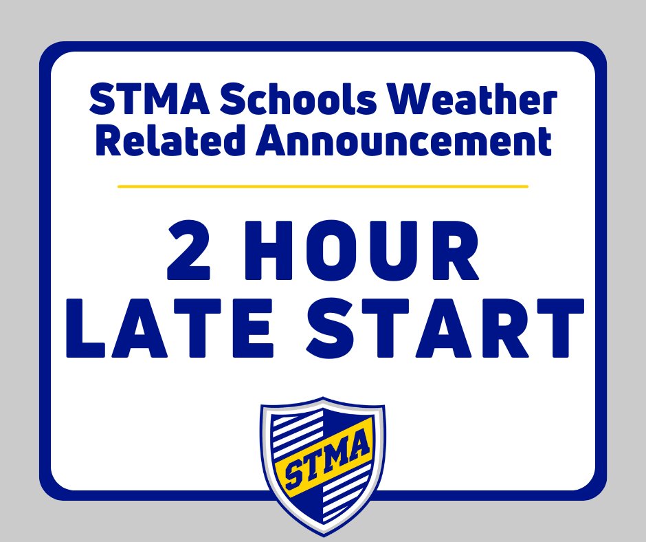 STMASUPT's tweet image. Due to the winter storm, STMA Schools will have a two hour late start today, Wednesday, December 10. Drive safe, STMA. #knightspride #WeAreSTMA