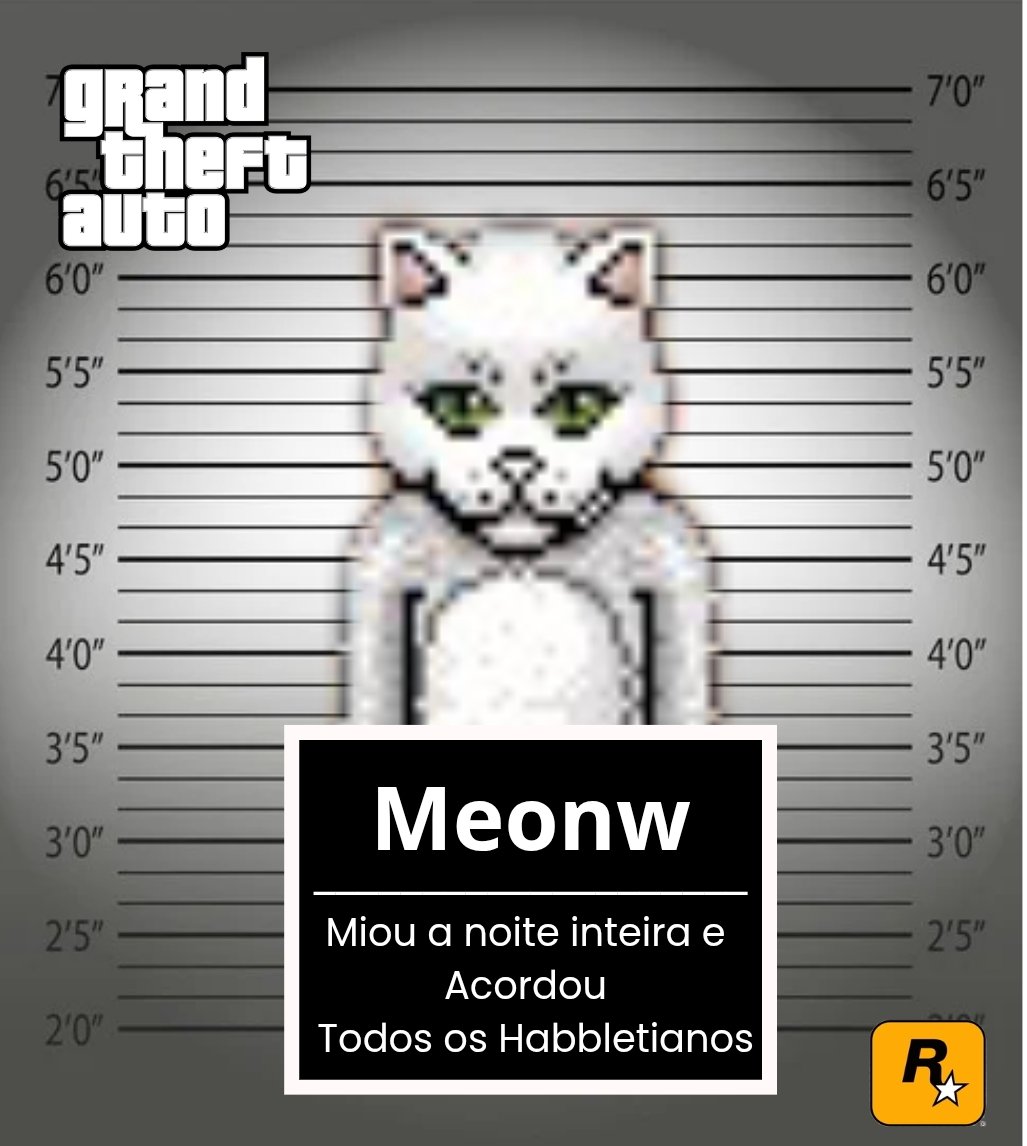 COMPETIÇÃO: FICHA CRIMINAL 👮🏻‍♂️

Incomodei todos do Habblet!
Nick: Meonw
#MeuCrimePixel <a href="/MeuHabblet/">Habblet</a>