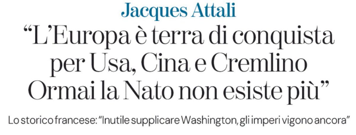 MarcoFattorini's tweet photo. «L'Europa oggi è un terreno di conquista per gli Stati Uniti, la Russia e la Cina. Tre imperi in declino che per sopravvivere hanno bisogno delle nostre ricchezze, dei nostri mercati e dei nostri consumatori. Se non ci muoviamo, verremo fatti a pezzi per consentirgli di salvarsi. Gli europei devono prendere in mano il proprio destino e creare le condizioni per rendere l'Europa una vera potenza finanziaria e industriale come chiede il rapporto Draghi, che è notevole, ma a un anno dalla sua pubblicazione ancora non è stato applicato. È molto triste vedere che gli europei non fanno abbastanza per diminuire la dipendenza dagli Stati Uniti. È un po' come un uomo innamorato che si sente dire dalla compagna che la loro storia è finita e, nonostante questo, continua a parlarle come fossero ancora insieme. Gli europei devono accettare la realtà, perché rifiutarla è il primo passo verso la catastrofe. Abbiamo accumulato troppo ritardo per creare le condizioni della nostra indipendenza in diversi settori come quello militare. Invece di supplicare gli Stati Uniti affinché tornino sui propri passi, è necessario trovare il modo per non aver più bisogno di loro». (Jacques Attali, economista e storico, ex consigliere speciale di Mitterrand, intervistato dalla Stampa)