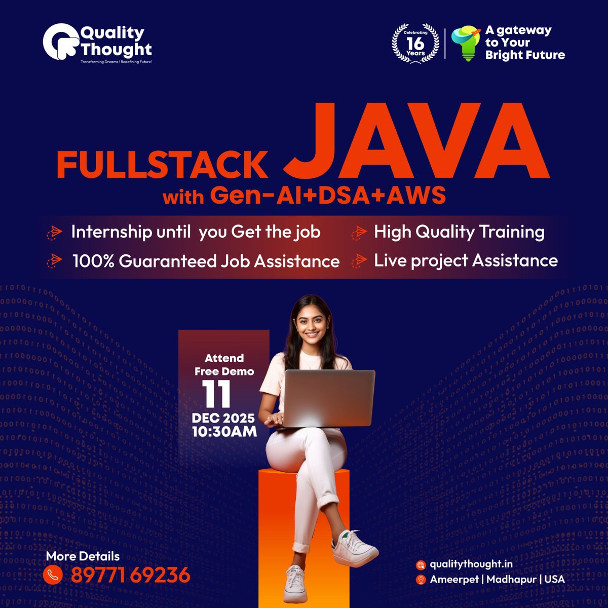 QTTWorld's tweet image. 🚀Become a Full Stack Java Developer (Gen-AI + DSA + AWS) at Quality Thought
Join FREE Demo – 11 Dec | 10:30 AM
🔥Internship till you get the job
🔥Guaranteed Job Assistance
📍Ameerpet | Madhapur
🔗More Info: linktr.ee/qualitythought…
📞89771 69236
#QualityThought #FullStackJava