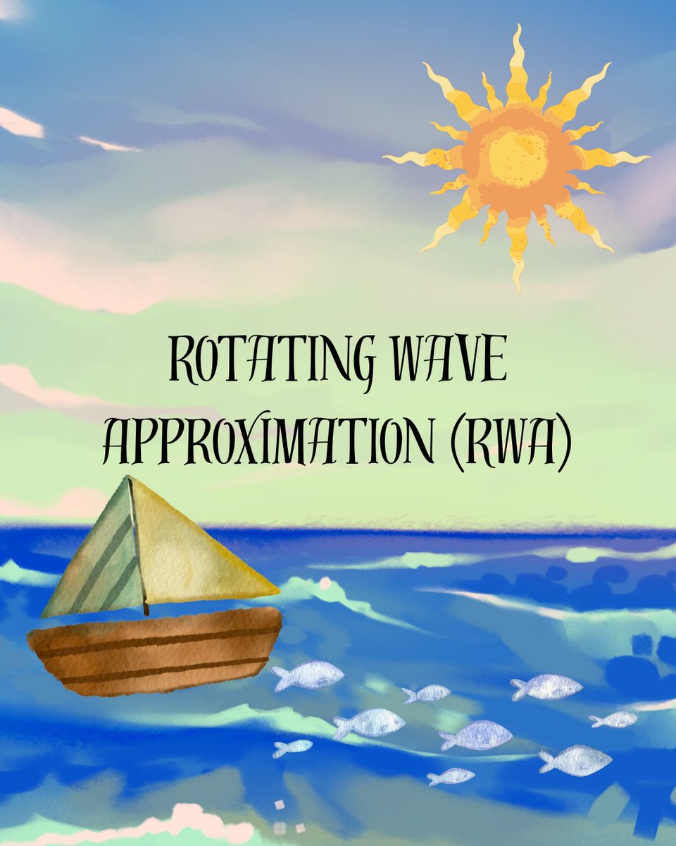 🌊 Rotating Wave Approximation (RWA)
 The smart shortcut in quantum physics.
🥹Problem: When atoms interact with light, the math becomes messy.
The Hamiltonian has fast and slow oscillating terms.
Not all of them matter.