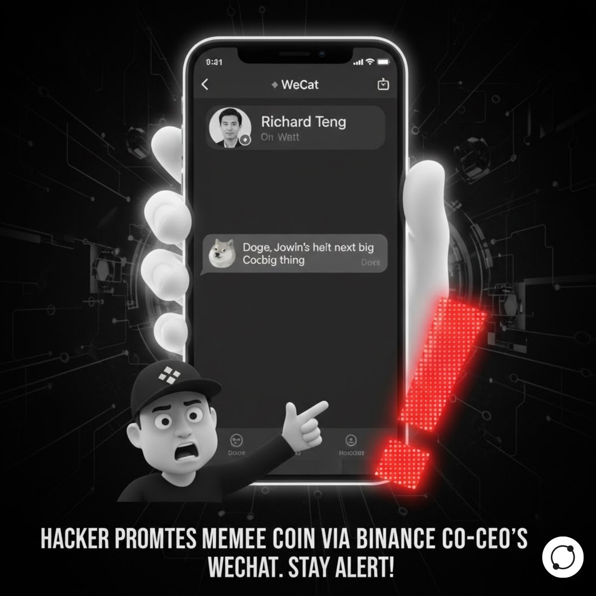 A hacker gained access to the new Binance Co-CEO’s WeChat and used it to promote a meme coin, prompting a warning from CZ. Stay alert scams are getting bolder.

#CryptoNews #Binance #CZ #CryptoSecurity #MemeCoin