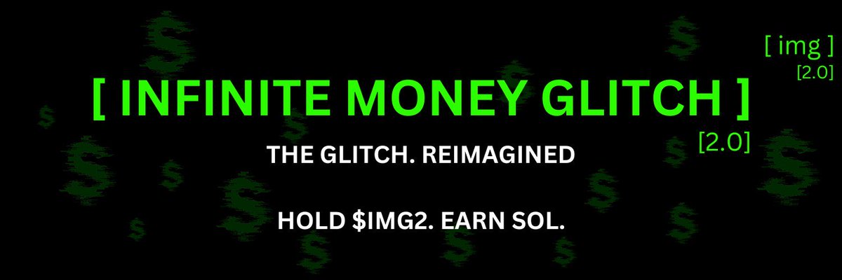 Gambled on $IMG2 💰

Same deployer (I verified) and same team as $IMG

Infinite Money Glitch round 2 ? 😈

<a href="/infinitemoneyV2/">Img 2.0</a> 

Hfh2u1qv6RcfFAaamWHheH2AAoomMYza7ygwv5o2img