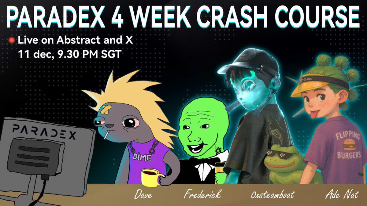 getting rekt from the market so i need to learn from the best 🤩

organising a 4 week livestream to learn from our options and trading master Fred from <a href="/paradex/">Paradex</a> also cooking pure vibes with <a href="/0xsteamboat/">Steamboat.DIME 🥘_🥘</a> 🔥

gonna be live on X and <a href="/AbstractChain/">Abstract</a> , come learn ✨ <a href="/Paradex_Eco/">Paradex Ecosystem</a>