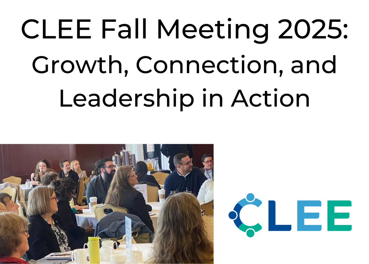 CLEE brought together educators, leaders, and students for our annual Fall Meeting. Participants explored leadership, collaboration, and student-centered practice through reflective feedback sessions, a keynote address, and topic-based workshops. 

clee.org/news/fall-meet…