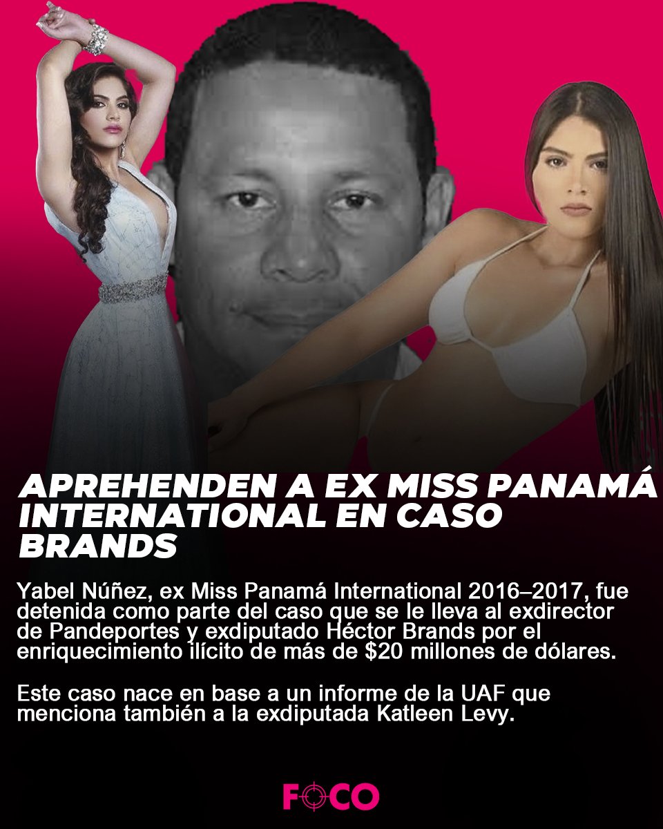 Aprehenden a ex Miss Panamá International en caso Brands.