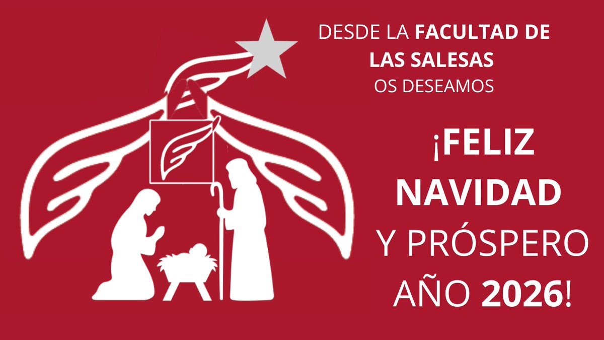 🎄🤗 Desde la Facultad de las Salesas os deseamos una Feliz Navidad y Próspero Año 2026.