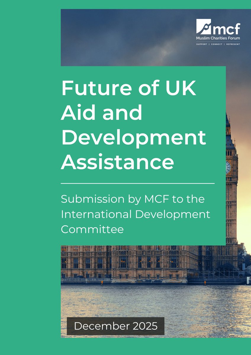 We’ve submitted evidence to the International Development Committee’s inquiry on the Future of UK Aid. 
Read the full resource: muslimcharitiesforum.org.uk/resources/futu…