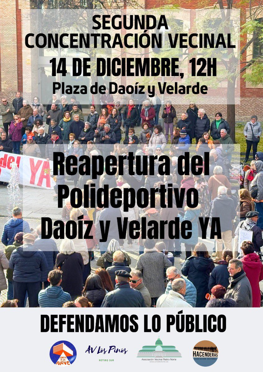 📢 El barrio continúa movilizado para exigir la reapertura del polideportivo Daoíz y Velarde. Acompáñanos en esta segunda concentración vecinal para defender los servicios públicos que nos pertenecen a todos.

🗓14 Dic | 12:00h
📍Plaza de Daoíz y Velarde
