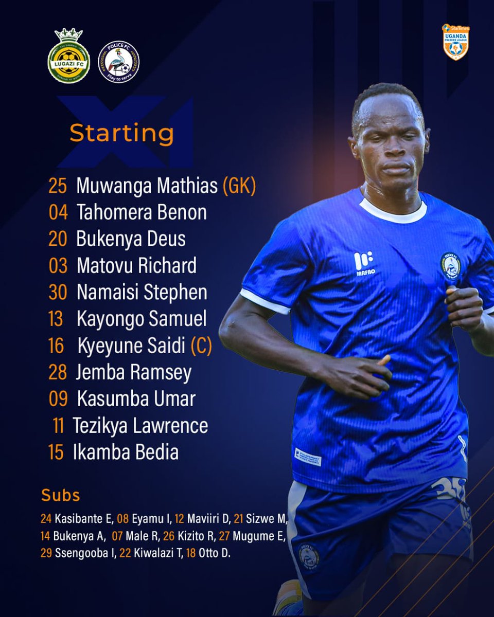 UgPoliceFC's tweet image. #TeamLineUp: 

Ikamba is back to partner Umaru Kasumba in the hunt for goals. Here is our starting X1 and reserves for the task against Lugazi FC.

#WeAreCops || #PlayToServe || #StarTimesUPL || #LUGPOL