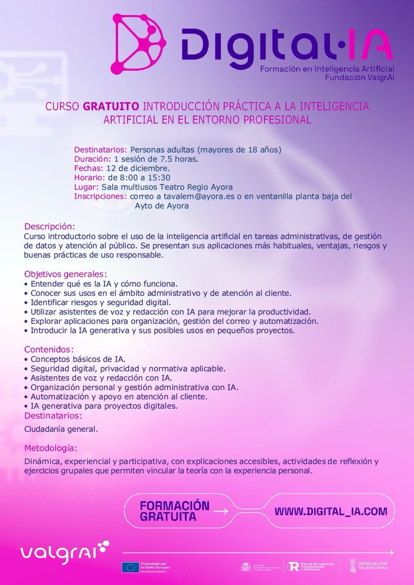 Curso gratuito de introducción práctica a la Inteligencia Artificial en el entorno Profesional
🗓️Viernes 12 de diciembre, de 8:00 a 15:30 h.
🏛️Teatro Regio de #Ayora
ℹ️Más información e inscripciones: ayora.es/es/noticia-eve…