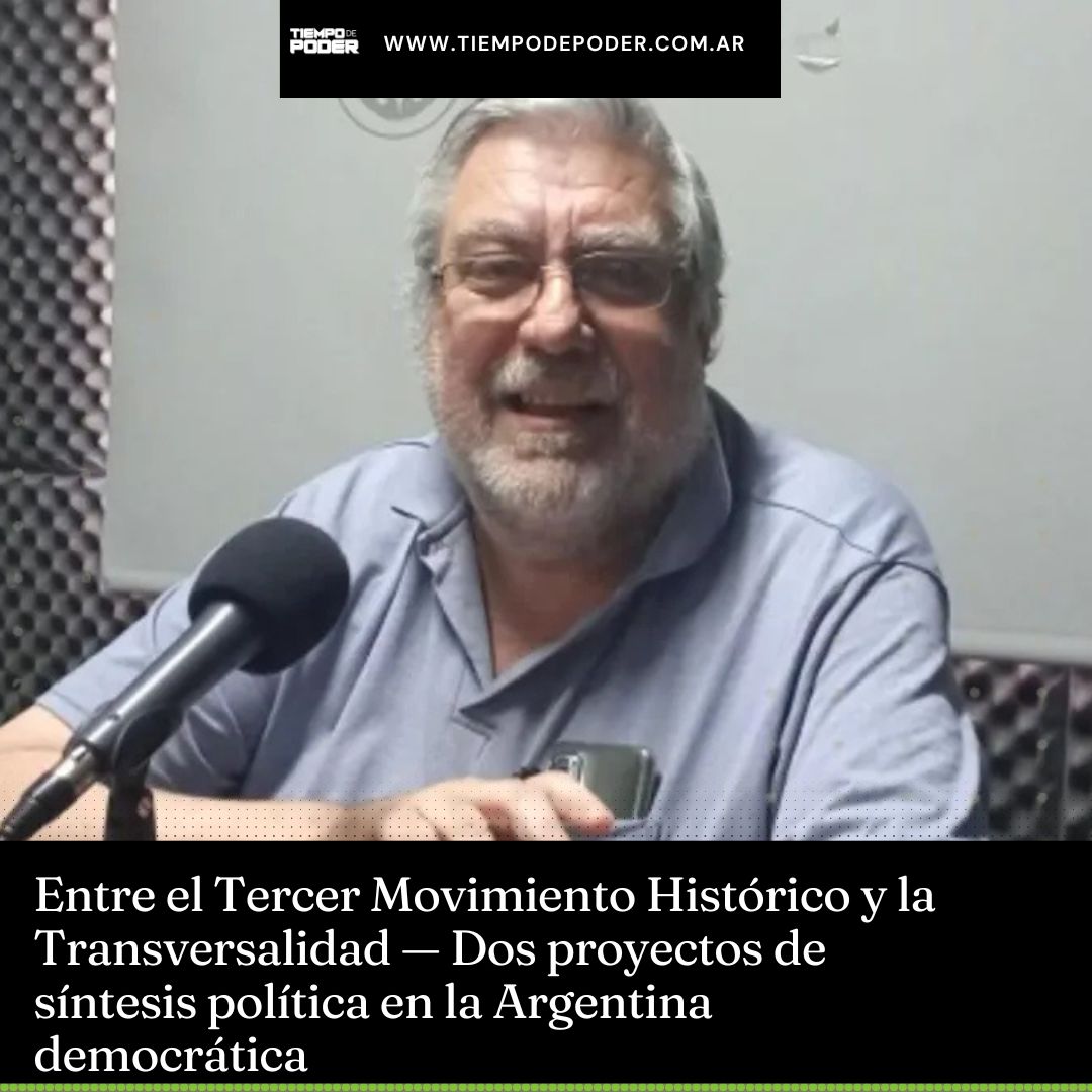 TiempodePoder's tweet photo. Entre el Tercer Movimiento Histórico y la Transversalidad — Dos proyectos de síntesis política en la Argentina democrática
#TDP #TiempoDePoder #Argentina #Democracia #UNViMe #VillaMercedes #SanLuis #Opinión #Editorial
https://t.co/0g1GOInAUb https://t.co/ecFWg4f3LK