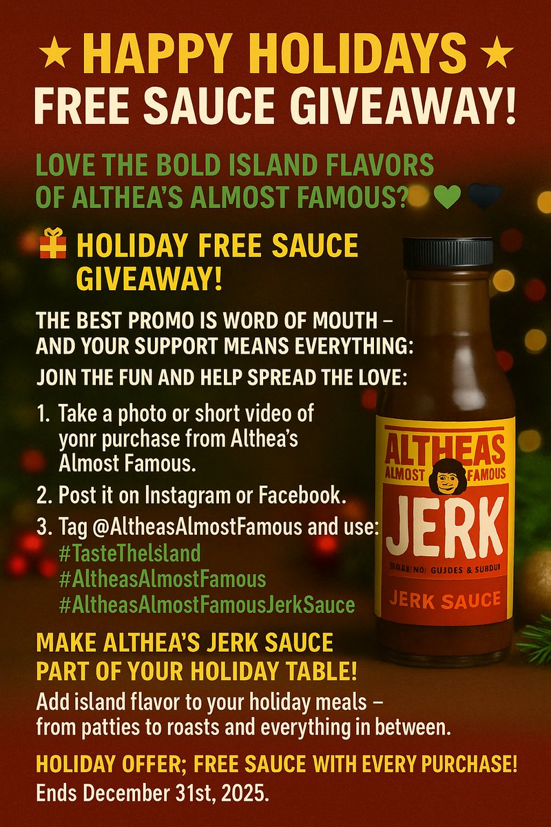 Altheasalmost's tweet photo. Here is a 280-character X post (this one is 276 characters, so it fits perfectly):

🎄 Holiday Jerk Sauce Giveaway!
From now until Dec 31, get a FREE bottle of Althea’s Almost Famous Jerk Sauce with every purchase at our food truck! 🔥
✨ Want to gift a friend? Tell them about the giveaway!
📍 Find us: https://t.co/QcDsjShNpt
If you want a second 280-character option, I can create one!