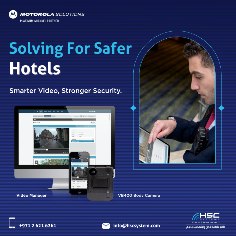 Solving for Safer Hotels—Motorola Solutions unifies VB400 and Video Manager for smarter video and stronger security.

#HSCS 
#forasaferworld #uae #abudhabi #dubai #digitaltransformation
#MotorolaSolutions #SaferHotels

#ملتزمون_ياوطن
#نتصدر_المشهد