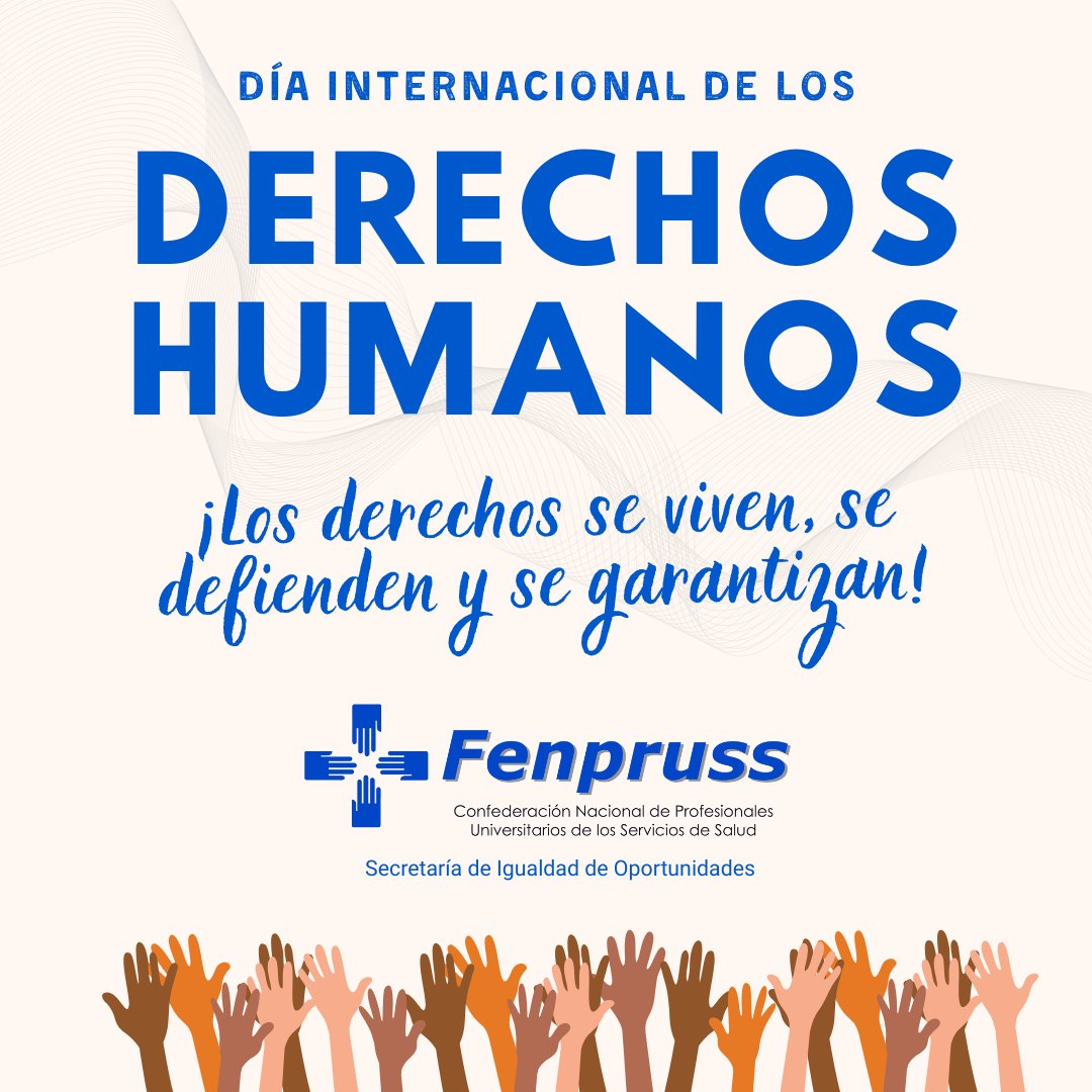 #DDHH 🔵 Este 10 de diciembre, Día Internacional de los Derechos Humanos, Fenpruss reafirma su compromiso con la dignidad, inclusión e igualdad real para todas las personas que sostienen el sistema público de salud. 🧵👇