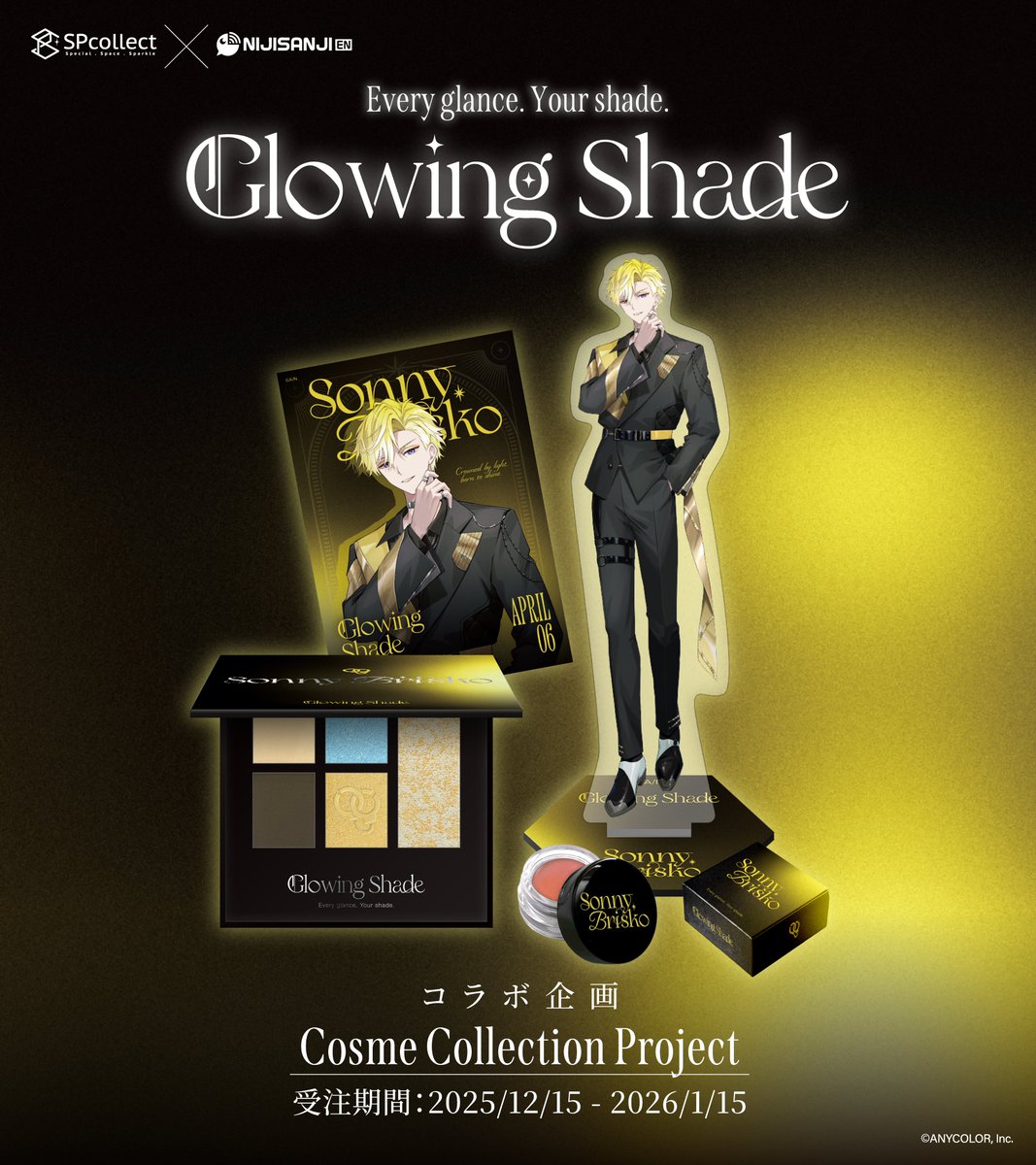 SPcollect_info's tweet image. #SPcollect ✖ #NIJISANJI_EN

𝑪𝒓𝒐𝒘𝒏𝒆𝒅 𝒃𝒚 𝒍𝒊𝒈𝒉𝒕, 𝒃𝒐𝒓𝒏 𝒕𝒐 𝒔𝒉𝒊𝒏𝒆.

🔗受注受付中：sp-collect.com/jp/nijisanjien…

▼サニー・ブリスコーコラボ商品🔗🤲 
☑️アイシャドウパレット
☑️リップ＆チーククリーム
☑️スペシャルセット

#GlowingShade #SonnyBrisko