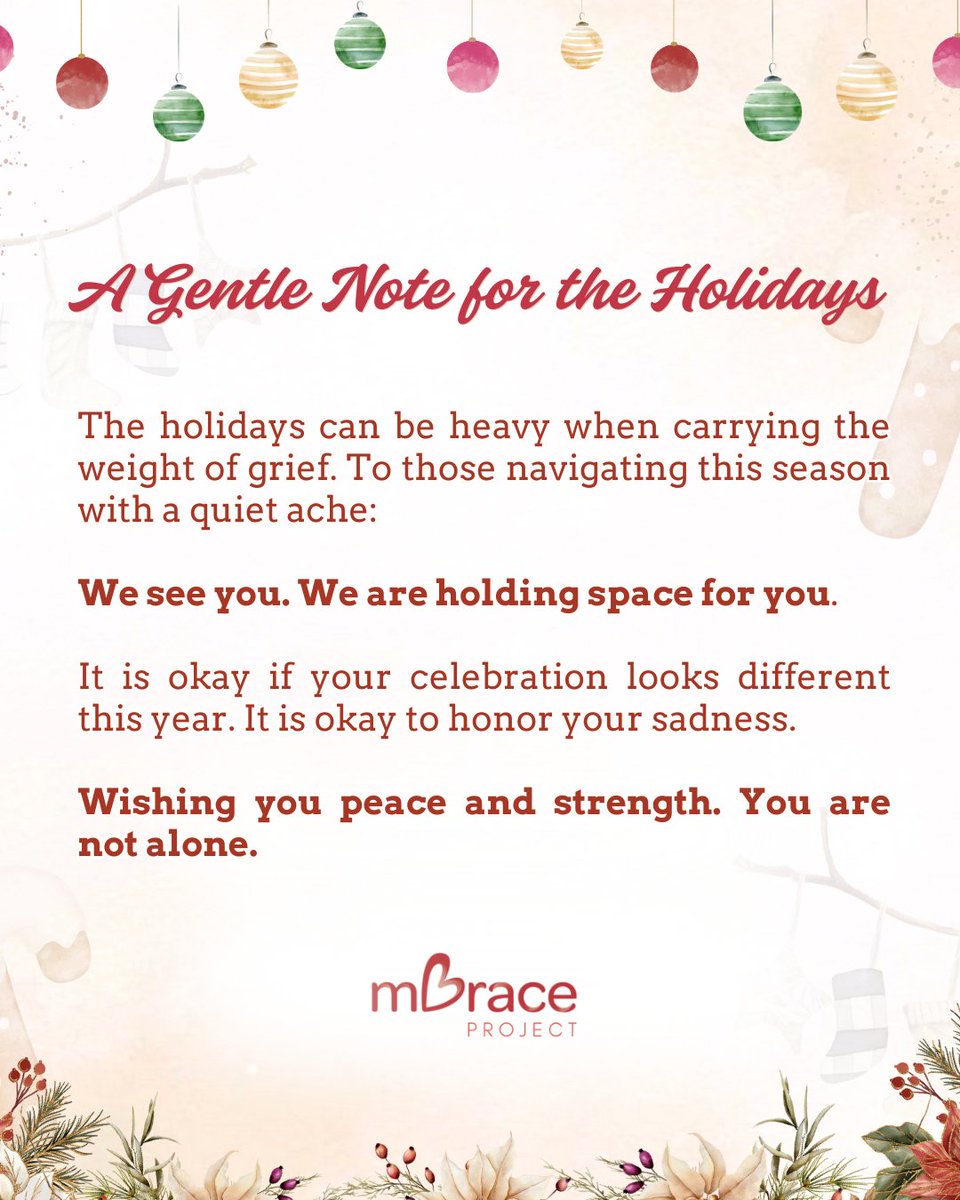 MbraceProject's tweet photo. 🕊️ A Gentle Note for the Holidays

The holiday season can be difficult when you are carrying the weight of grief or the quiet ache of anticipatory loss.

Wishing you moments of gentle peace, comfort, and the strength to take it one breath at a time. You are not alone. 🤍 https://t.co/GNoIpzjiL7