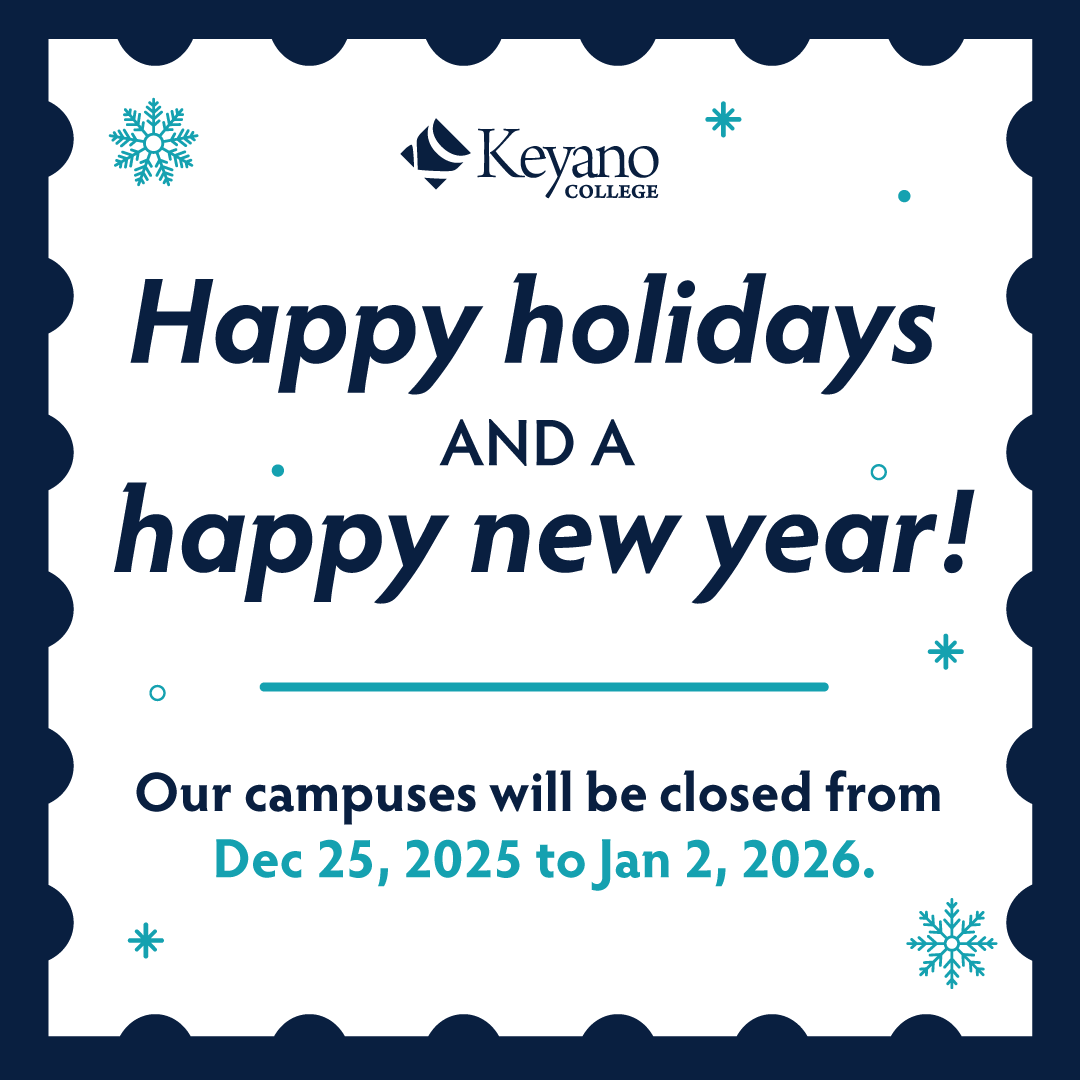 keyanocollege's tweet image. Holiday Closure Notice

We are now closed for the holiday break. The College will reopen January 5, and the Syncrude Sport &amp;amp; Wellness Centre will reopen January 3. 

Wishing our students, employees, and community a safe and happy holiday season!

#RMWB #YMM #FMWB