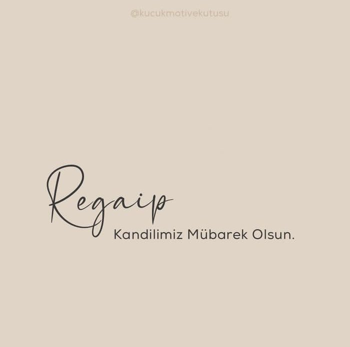 mscSelim's tweet photo. #RegaipKandilimiz https://t.co/fo7XlSblUP