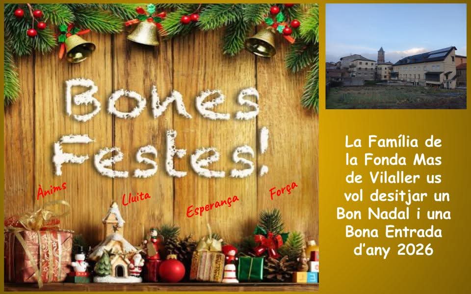 BONES FESTES a tots/es els nostres amics, clients i seguidors de les xarxes socials !!!!

@fondamas #obert #nadal25 #vilaller #valldebarravés #altaribagorça #pirineus #lleida #cuinacasolana #productesdeproximitat #km0 #restaurant #menu #diari #hort #mandongo #100anysdeFondaMas