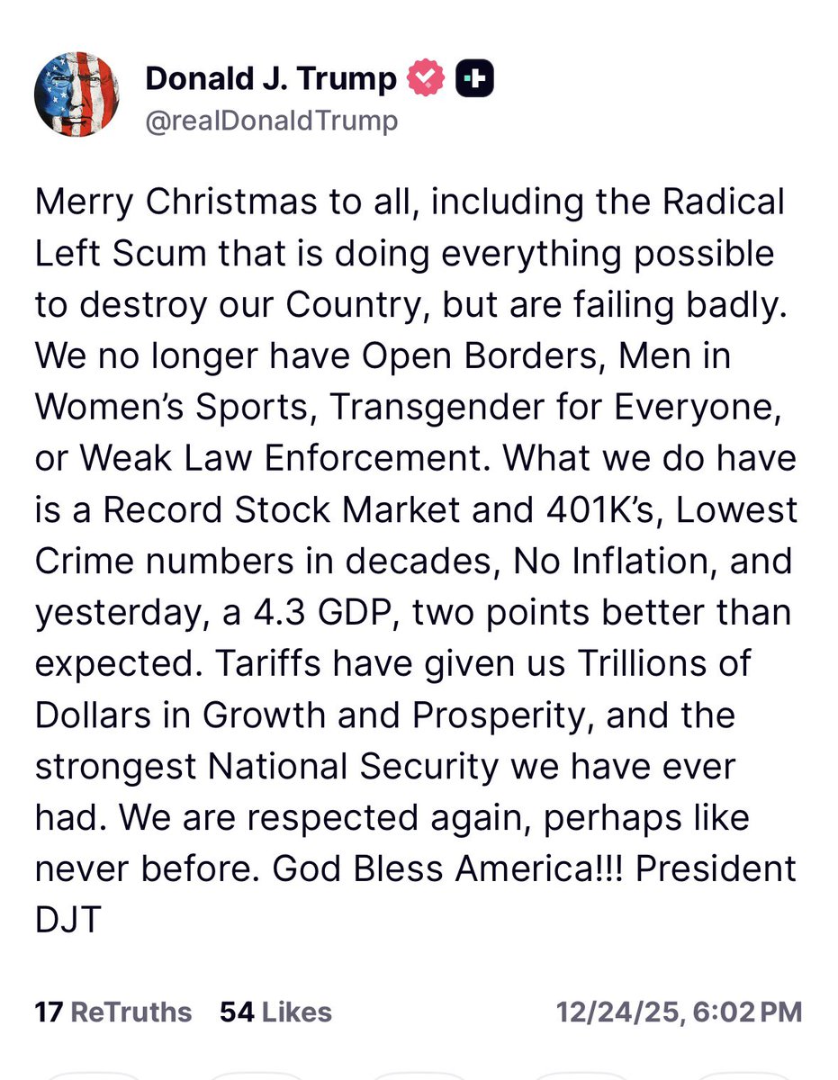 atrupar's tweet image. Trump: “Merry Christmas to all, including the Radical Left Scum that is doing everything possible to destroy our Country, but are failing badly. We no longer have Open Borders, Men in Women’s Sports, Transgender for Everyone, or Weak Law Enforcement … “