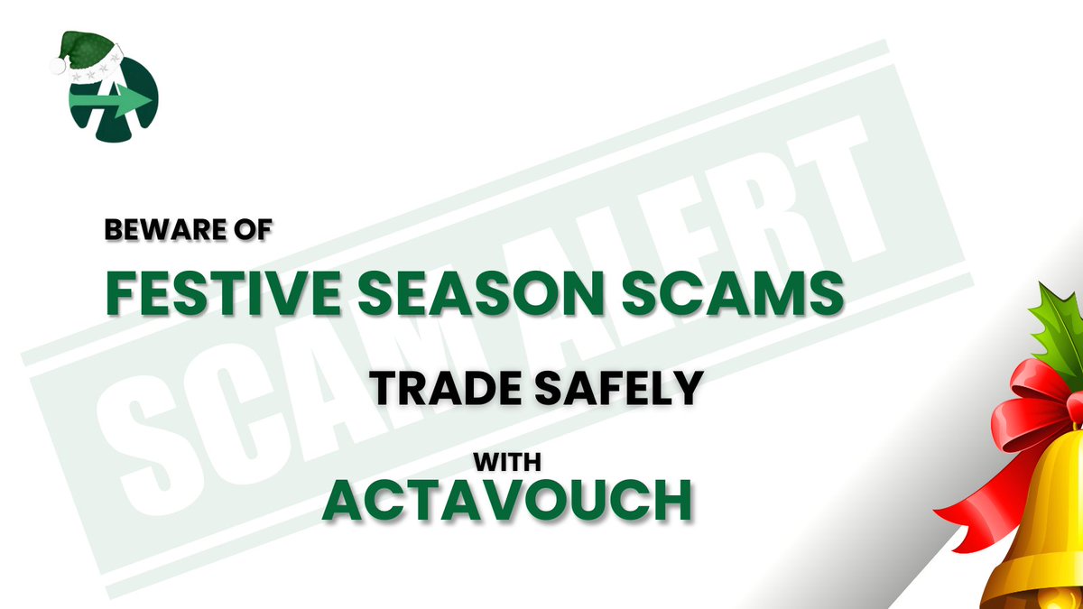 actavouch's tweet photo. Scammers love the festive season.
Stay sharp. Verify every transaction before you proceed.
ACTAVOUCH keeps your trades safe.
#Actavouch #SecureTrading #CryptoSafety #StayVerified #NoScams https://t.co/G6dEGIjW0b