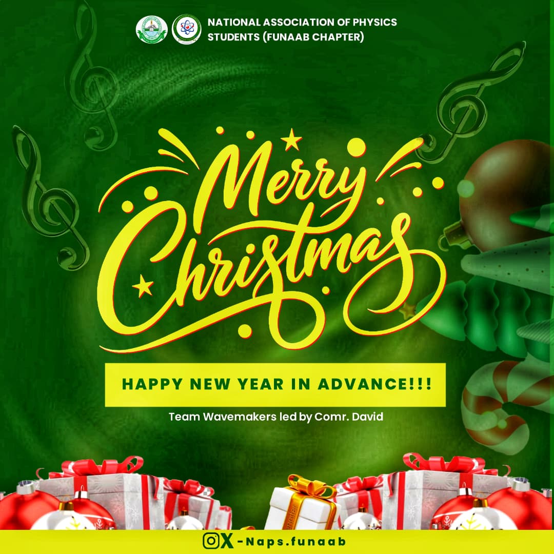 NAPSFUNAAB's tweet photo. Wishing every Physics student a season filled with joy, warmth, and academic success. Merry Christmas! 🎄

#MerryChristmas  
#PhysicsStudents  
#FestiveCheers  
#SPIFFCares  
#StudentSupport  #Funaab #funaabites @FUNAAB_SUG https://t.co/u2zyCNbVpk