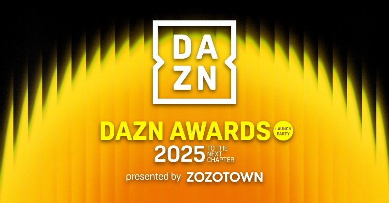 DAZN AWARDS 2025🪩 LAUNCH PARTY -TO THE NEXT CHAPTER- presented by