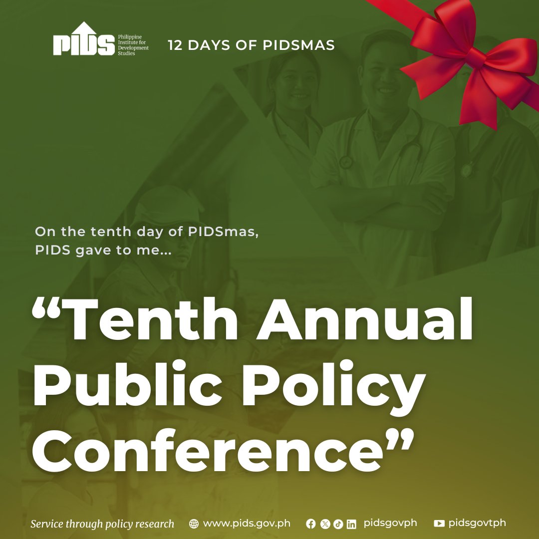 pidsgovph's tweet image. On the tenth day of #PIDSmas, we highlight the Tenth Annual Public Policy Conference, which examined how global megatrends shape the expansion and resilience of the Philippine middle class.

Read: bit.ly/pidsbook2025-02

#MiddleClass #GlobalMegatrends #APPC