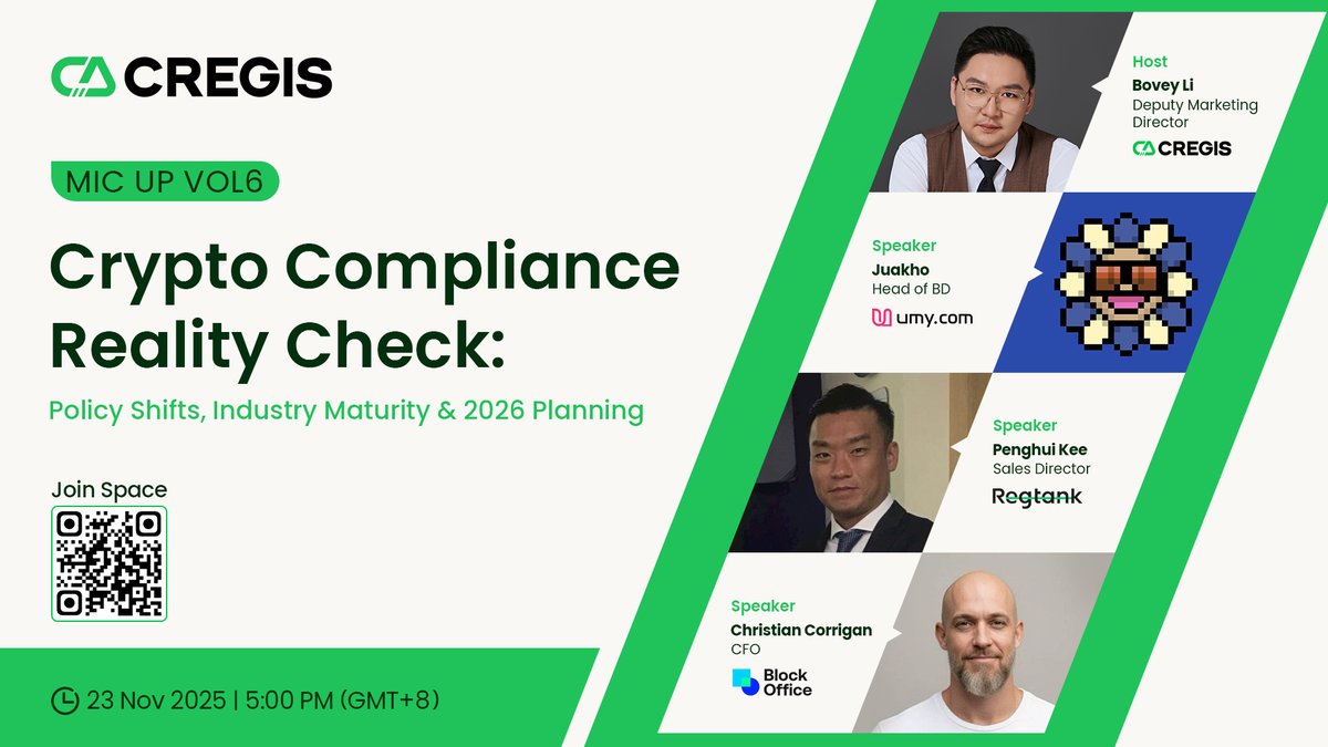 🎙️ Cregis MicUp Vol 7: Crypto Compliance Reality Check: Global Policy  Shifts, Industry Maturity & 2026 Strategic Planning 🗓️ December 23, 2025 |  5:00 PM GMT+8 | Live X Space 🔗 Set