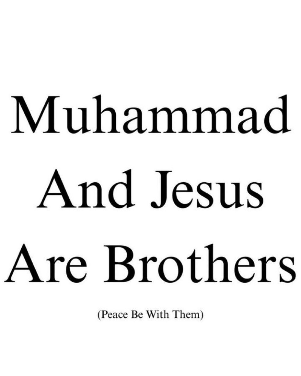 Miss_Halimatu's tweet image. The Prophet Muhammad And Jesus Are BROTHERS:

"I am the closest of all people to Jesus, son of Mary, in this world and the Hereafter. The prophets are paternal brothers; their mothers are different, but their religion is one."

Sahih Bukhari.