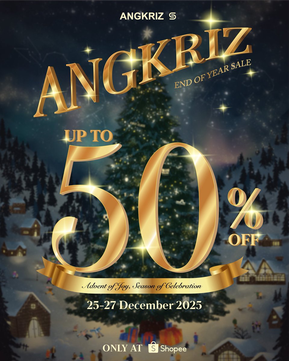 AngkrizAcademy's tweet photo. 🔥 ANGKRIZ End of Year Sale 🎄

ลดแรง สูงสุด 50%

⏰ 25–27 ธันวาคม 2568
ช้อปด่วน! จำนวนจำกัด

เฉพาะที่ Shopee เท่านั้น
https://t.co/RkKFAg1xYL

#ANGKRIZ #EndOfYearSale #ShopeeOnly https://t.co/MGXAWLCyvw