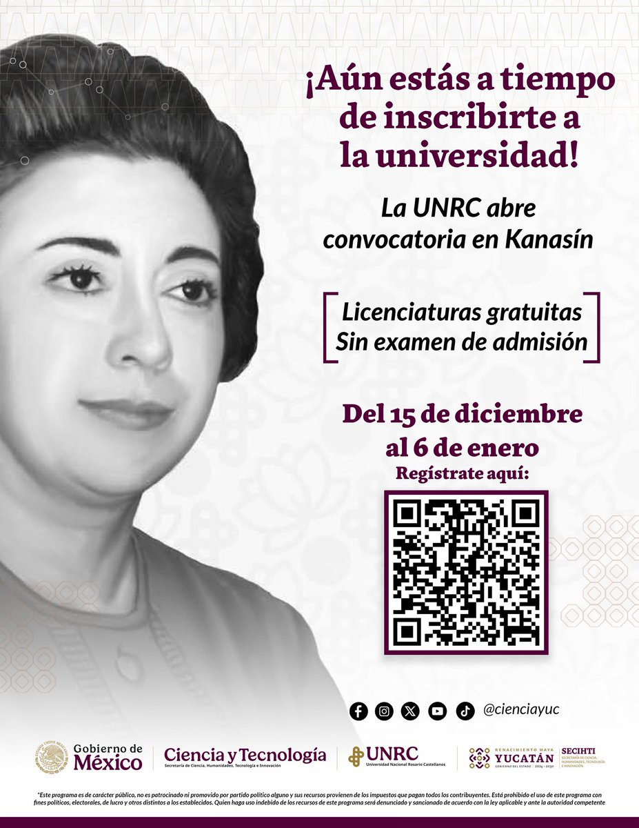 🚨 ¡Aún estás a tiempo de inscribirte a la Universidad! 

La <a href="/UNRCastellanos/">Universidad Nacional Rosario Castellanos</a> abre convocatoria para licenciaturas GRATUITAS en Kanasín

 🎓Sin examen de admisión 
Regístrate aquí: rcastellanos.cdmx.gob.mx/licenciatura-y… 

¡Tienes hasta el 6 de enero. No pierdas esta oportunidad!

 #UNRCKanasín