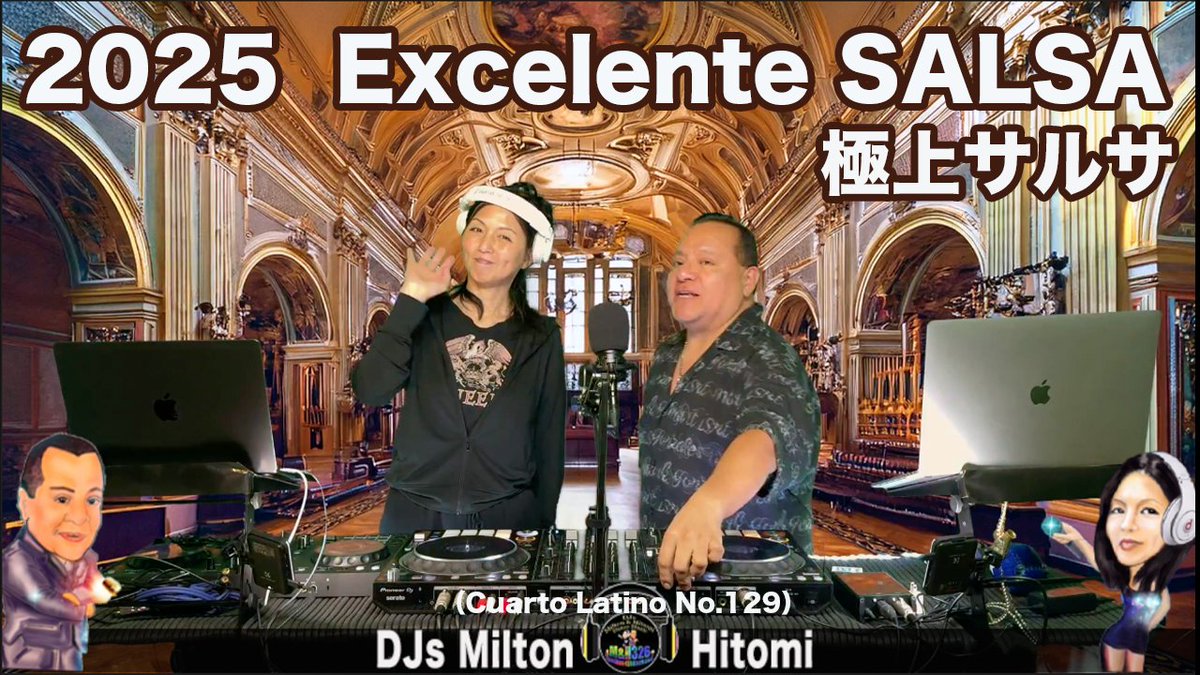 DjMilton_Hitomi's tweet photo. 2025 Excelente SALSA🪘極上サルサ / DJs Milton&Hitomi https://t.co/XIhQkS94oq
(Cuarto Latino ~ラテンDJの部屋~ vol.129 )#salsamix #salsa #サルサ #latindance #latin #ラテン #dj https://t.co/qSiKyGcE69