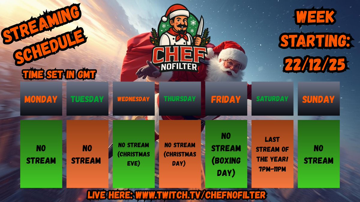 ChefNoFilter's tweet image. 🎄 This week’s stream schedule (GMT) 🎄
❌ Mon–Fri: No streams
🔥 SATURDAY: LAST STREAM OF THE YEAR
🕖 7PM–11PM

Will we hit the Twitch follower goal before 2025? 👀💜
Be part of it 👉 twitch.tv/chefnofilter

#TwitchStreamer #LastStreamOfTheYear #TwitchUK