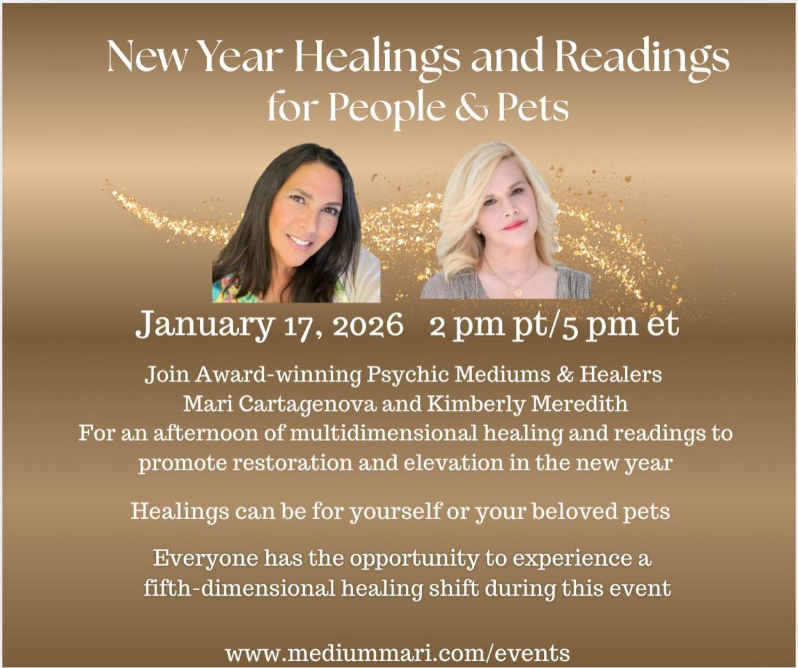 HealingTrilogy's tweet image. New Year Healings and Readings for People &amp;amp; Pets

January 17, 2026 2pm pt/5 pm et  @mediummari 
Join Award-winning #Psychic Mediums &amp;amp; Healers
Mari Cartagenova and Kimberly Meredith For an afternoon of multidimensional healing and readings to promote #restoration and elevation in…
