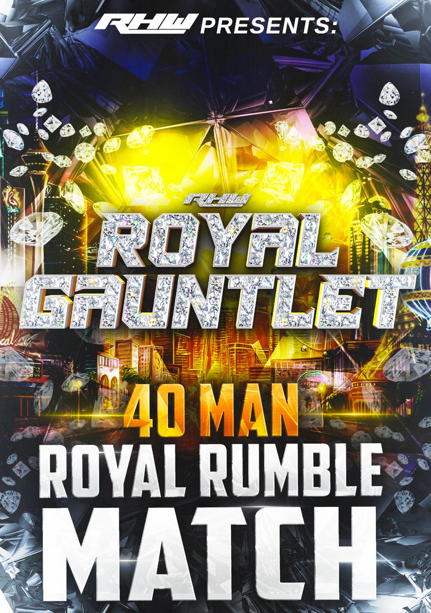 🚨 ANNOUNCEMENT 🚨

The stakes just got even higher.

The Men’s Royal Rumble at The Royal Gauntlet will now be a 40-MAN ROYAL RUMBLE.

Survive the chaos. Outlast the field.
Become the Diamond in the Rough.📅 January 9th &amp; 10th

⏰ 7PM CT
📍 Live from Las Vegas#RoyalGauntlet