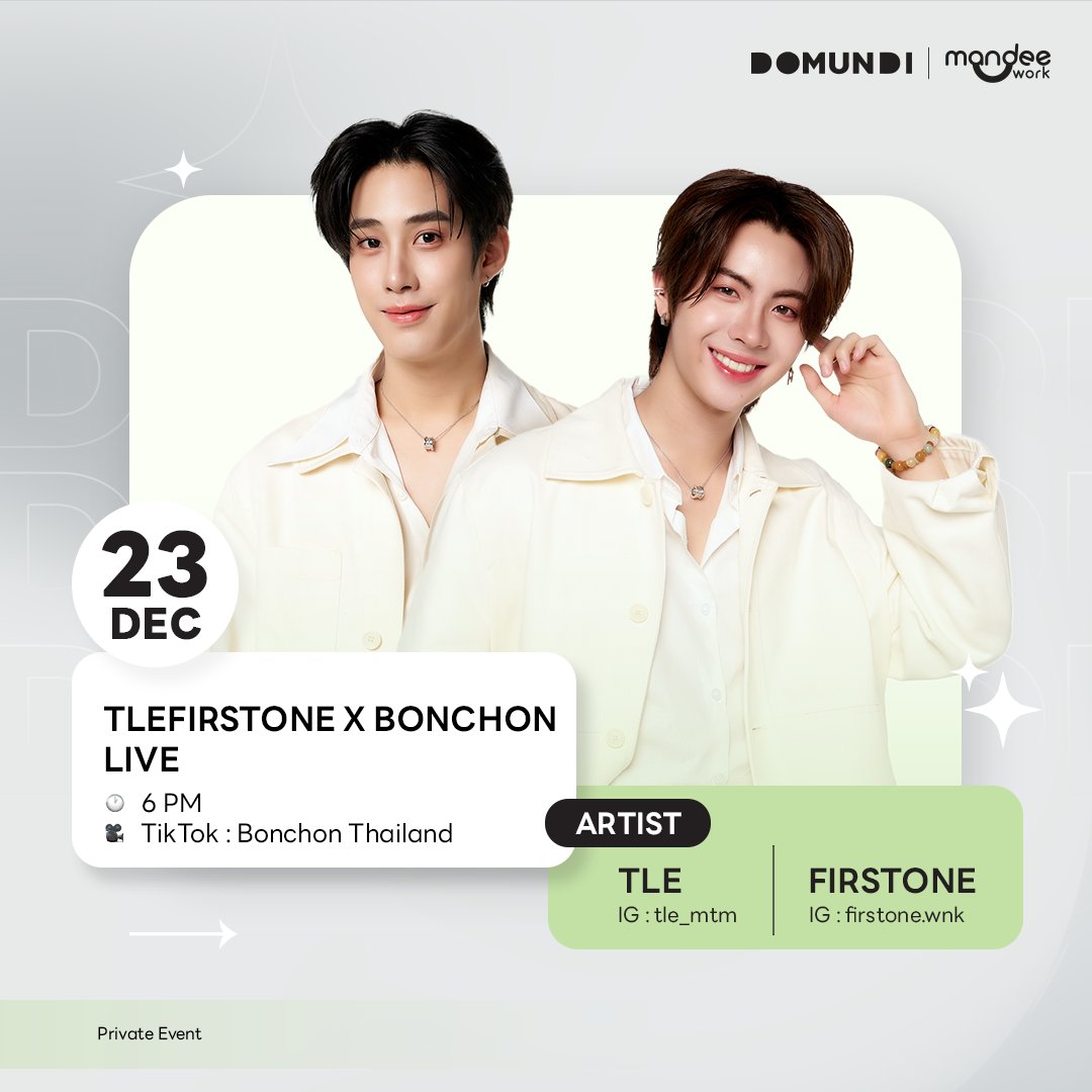 DomundiTV's tweet image. #DMDschedule 

🗓️ : 23.12.2025

TleFirstOne X Bonchon Live

🙋🏻‍♂️ : @TLE_mtm @firstone_wnk 
⏰️ : 18.00 น. | 6 PM (GMT+7)
📽 TikTok : Bonchon Thailand
📢 : Private Event 

#️⃣ : #.BonchonxTleFirstOne

#TLE_mtm #FirstOne  
#domunditv