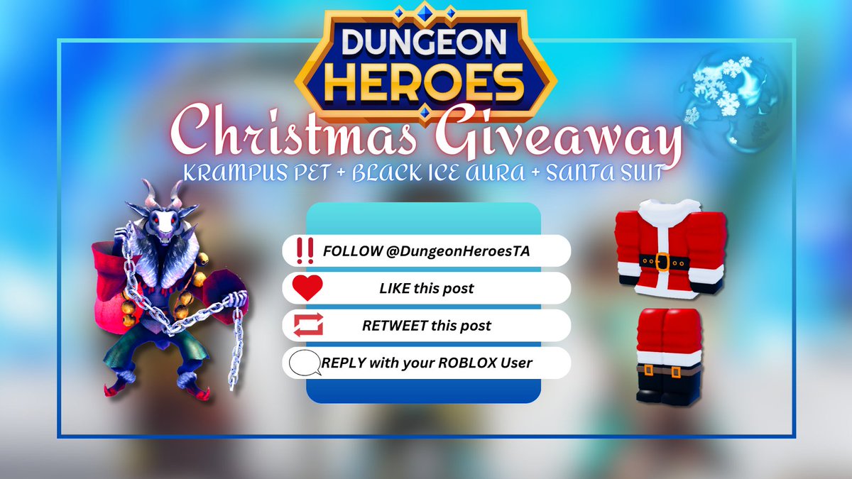 DungeonHeroesTA's tweet image. 🎄 WE ARE DOING A CHRISTMAS GIVEAWAY! 🎄
We are celebrating Christmas by giving 5 of you a Krampus pet, a Black Ice Aura, a SANTA SUIT, and 500 CRYSTALS! 🎉 

To enter:
👤 FOLLOW us @DungeonHeroesTA
❤️ LIKE AND RETWEET this post
💬 COMMENT your Roblox username

Good luck to all…