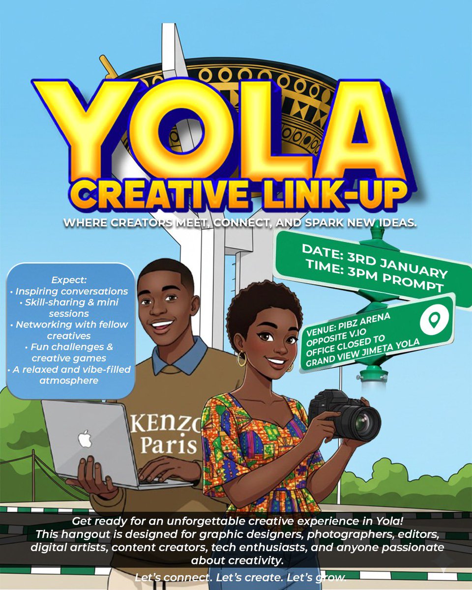 jaygraphics76's tweet photo. 🎨 YOLA CREATIVE LINK-UP 🎨

Calling all creatives in Yola!
Designers, photographers, editors, content creators &amp; tech enthusiasts — let’s link up 🤝

📅 3rd January
⏰ 3:00 PM (Prompt)
📍 PIBZ Arena, opposite VJO Office, close to Grand View, Jimeta https://t.co/UbM1TraJUh