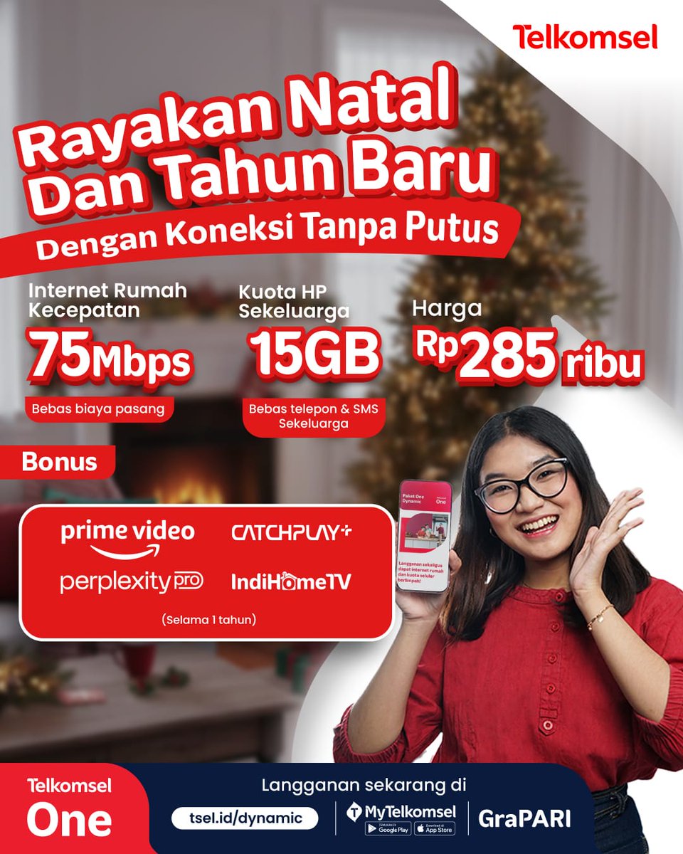 Rayakan Natal dan Tahun Baru tanpa koneksi terputus.

Telkomsel One Dynamic:
Internet rumah 75 Mbps
Kuota HP sekeluarga 15 GB
Rp285 ribu per bulan
Bonus Prime Video, Catchplay+, IndiHome TV, dan Perplexity Pro (1 tahun)

Langganan sekarang: tsell.id/dynamic
#TelkomselOne