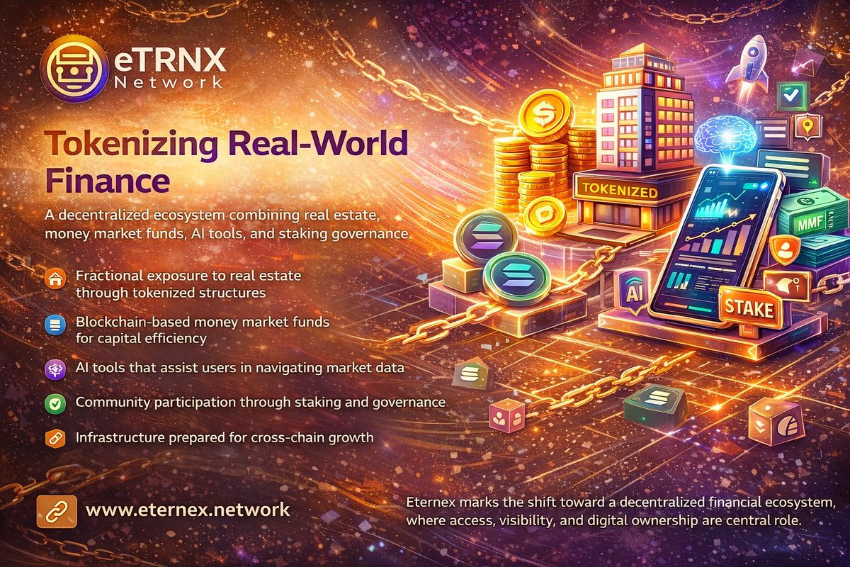 etrnxoffical's tweet photo. Eternex Network ( $eTRNX ) is built to bring real-world financial products into a decentralized, blockchain-based framework.

The platform combines tokenized real estate, on-chain money market funds, AI-assisted portfolio tools, and staking-based governance within a single ecosystem. Built on Solana and designed for multichain expansion, Eternex emphasizes scalability, transparency, and broad global access.

At its core, the platform enables:
• Fractional exposure to real estate through tokenized structures
• Blockchain-based money market funds for capital efficiency
• AI tools that assist users in navigating market data
• Community participation through staking and governance
• Infrastructure prepared for cross-chain growth

Eternex reflects the ongoing shift toward tokenized finance — where access, visibility, and digital ownership play a central role.

🔗 https://t.co/BCc3NT7Pqc

#EternexNetwork #eTRNX #Crypto #Solana #Binance #DeFi #RWAs #Blockchain #TokenizedFutures  #Web3 #Finance