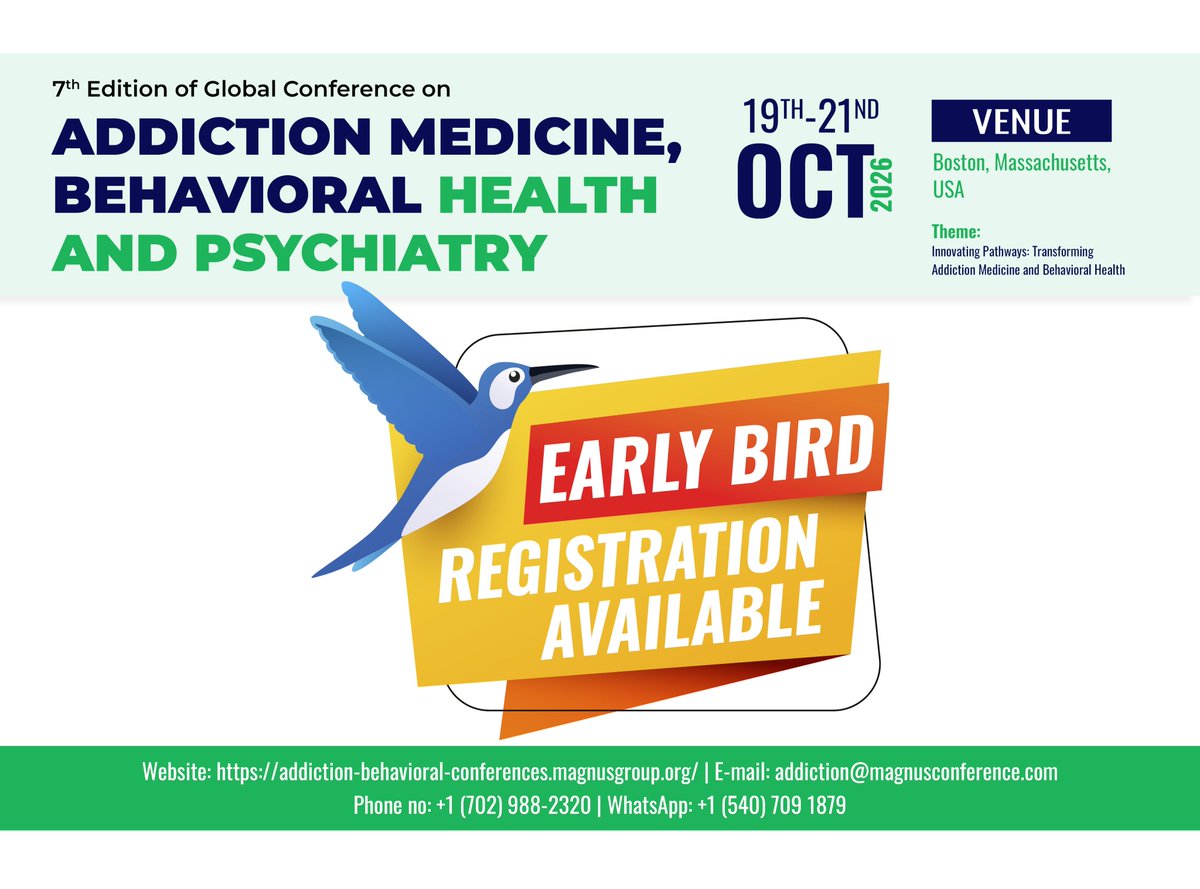 addictionevnt's tweet photo. 🌟 Mark your calendars! 🌟
The 7th Global Conference on @addictionevnt is happening in Boston Organized by @magnus_group!
🗓️ October 19-21, 2026
🚀 Early Bird Registration is OPEN
🔗 https://t.co/qc4Vft9dcD
📩addiction@magnusconference.com
#AddictionConference #GAB2026 https://t.co/pTkgp1zuAE