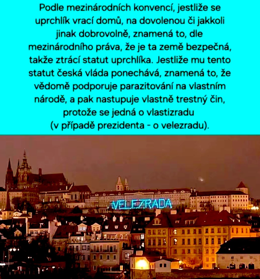 pozorzmena's tweet image. Jestliže se uprchlík vrací domů, dobrovolně, znamená to, dle
mezinárodního práva, že je ta země bezpečná,
logicky ztrácí statut uprchlíka. 
Pokud mu tento statut ČR ponechává, znamená to, že vědomě podporuje parazitování na vlastním národě, a pak nastupuje t.č. VLASTIZRADA 🤯