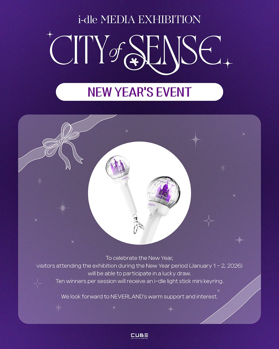 i-dle MEDIA EXHIBITION : CITY of SENSE

[NEW YEAR’S EVENT]
전시 기간 : 2025.12.19 - 2026.01.10
전시 장소 : Space S50 (서울시 성동구 성수이로 50)

Date : December 19, 2025 (FRI) - January 10, 2026 (SAT)
Location : Space S50 (50, Seongsu 2-ga-ro, Seongdong-gu, Seoul)

#아이들 #idle