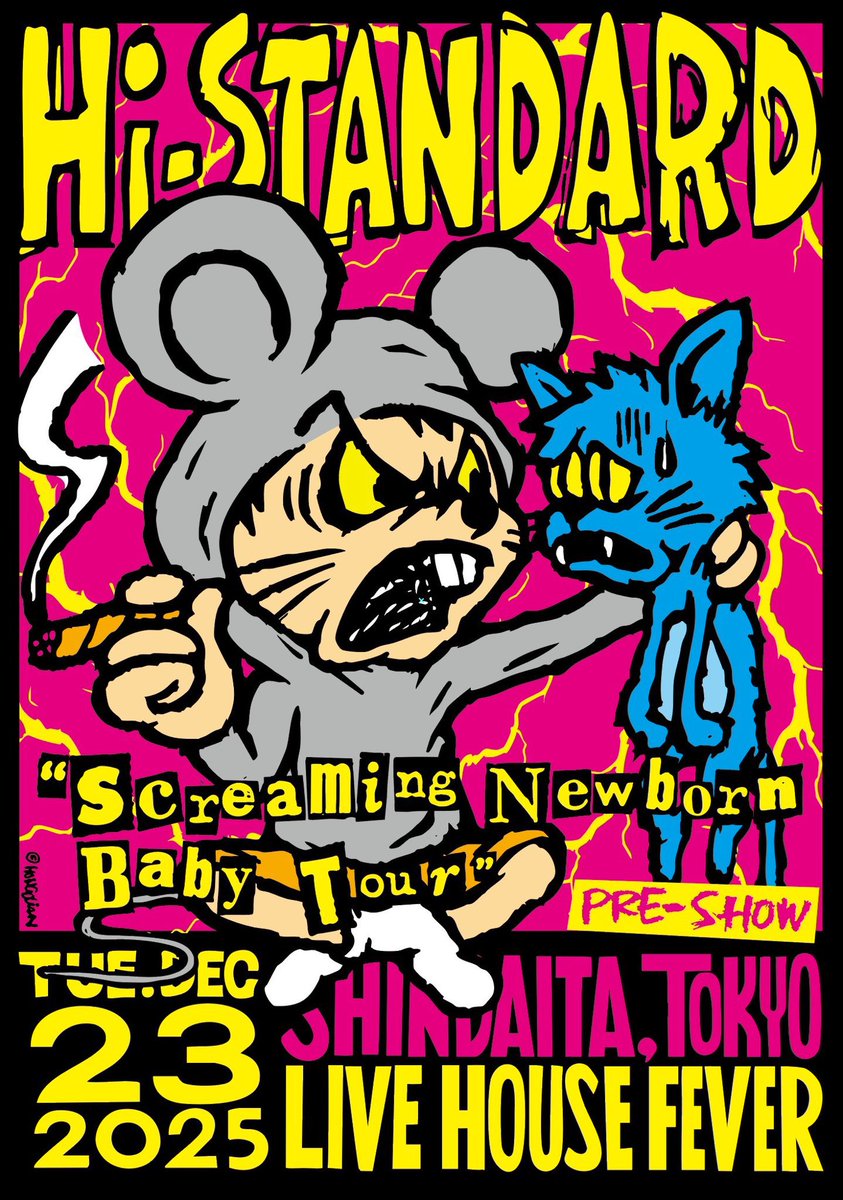 Hi-STANDARD Screaming Newborn Baby Tour @ 新代田FEVER 行かれる方は