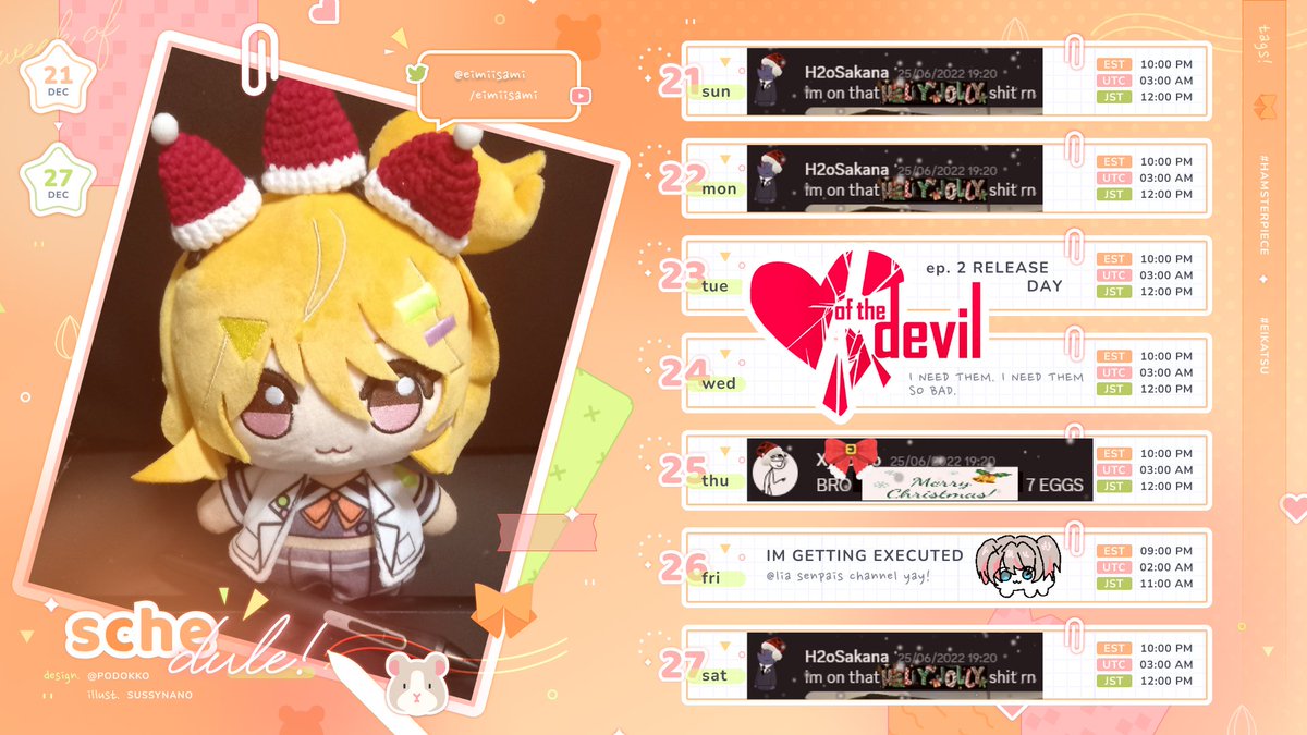 ⊹˚ ˖SCHEDULE 🐹❤️‍🩹 DEC 21st → DEC 27th

HO HO HO!!!!!!!!!!!!!!!!!!!!!!!!!
dont call them hos bro.......

art by x.com/SussyNano 🖊️